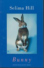 Bunny by Selima Hill
